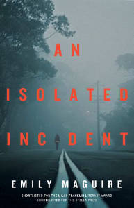 An Isolated Incident